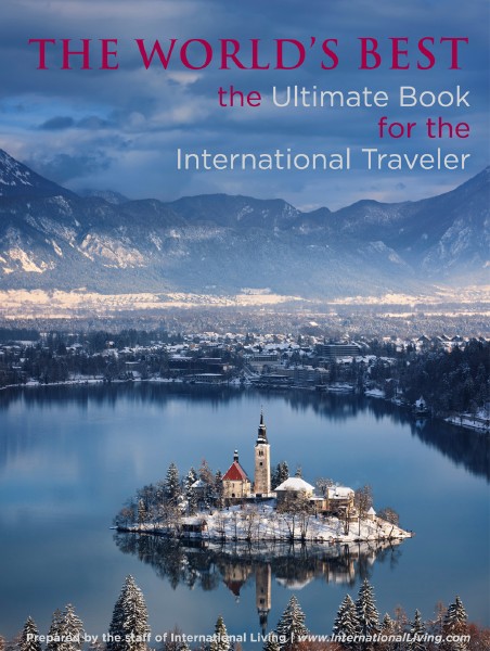 The World's Best: The Ultimate Book For The International Traveler 2012