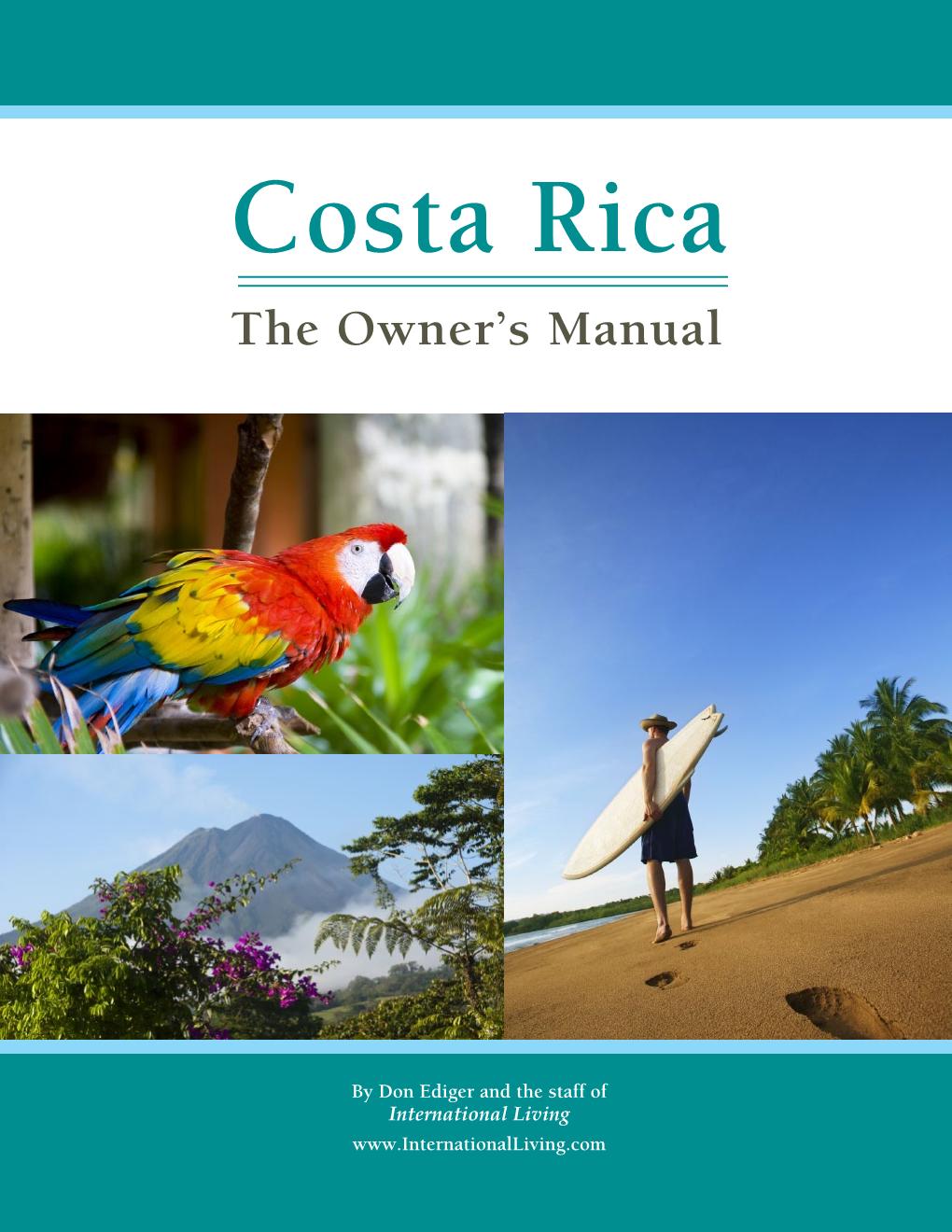 Costa Rica: The Owner's Manual