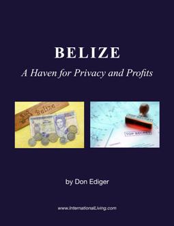 Belize: Haven for Privacy and Profits