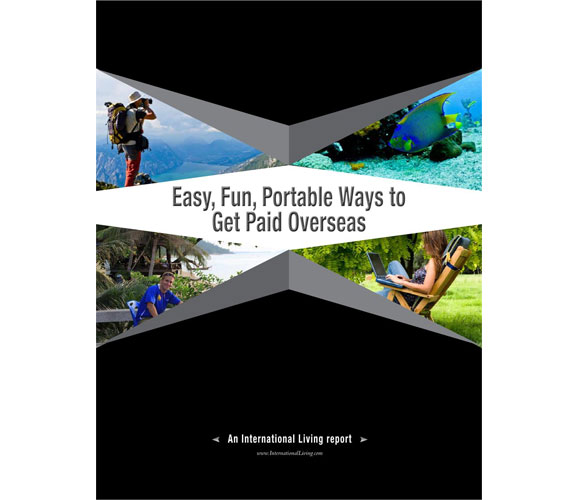 Easy, Fun, Portable Ways to Get Paid Overseas