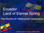 Ecuador: The Number One Retirement Destination in the World