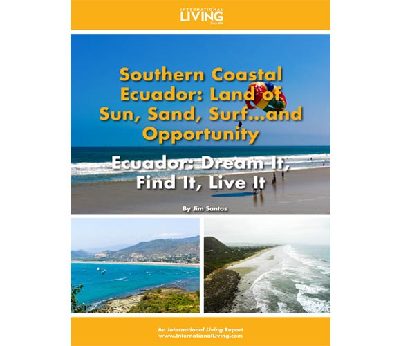 Southern Coastal Ecuador – Ecuador: Dream It, Find It, Live It